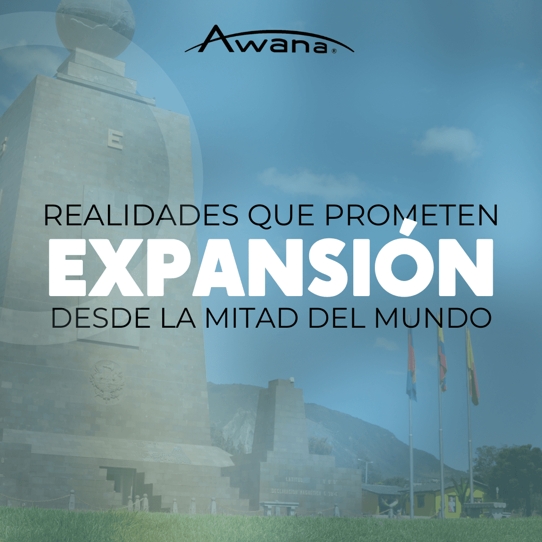 Realidades que prometen expansión desde la mitad del mundo